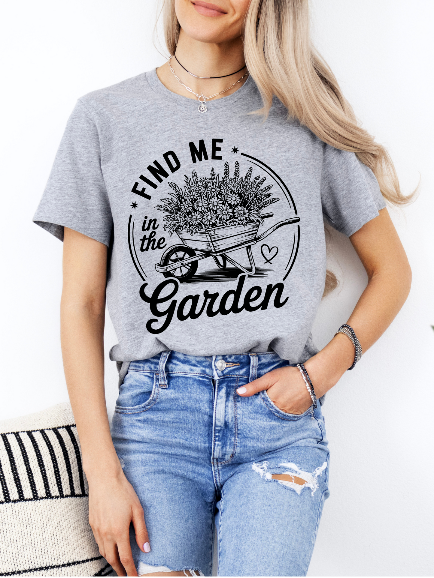 Find Me In the Garden T-Shirt