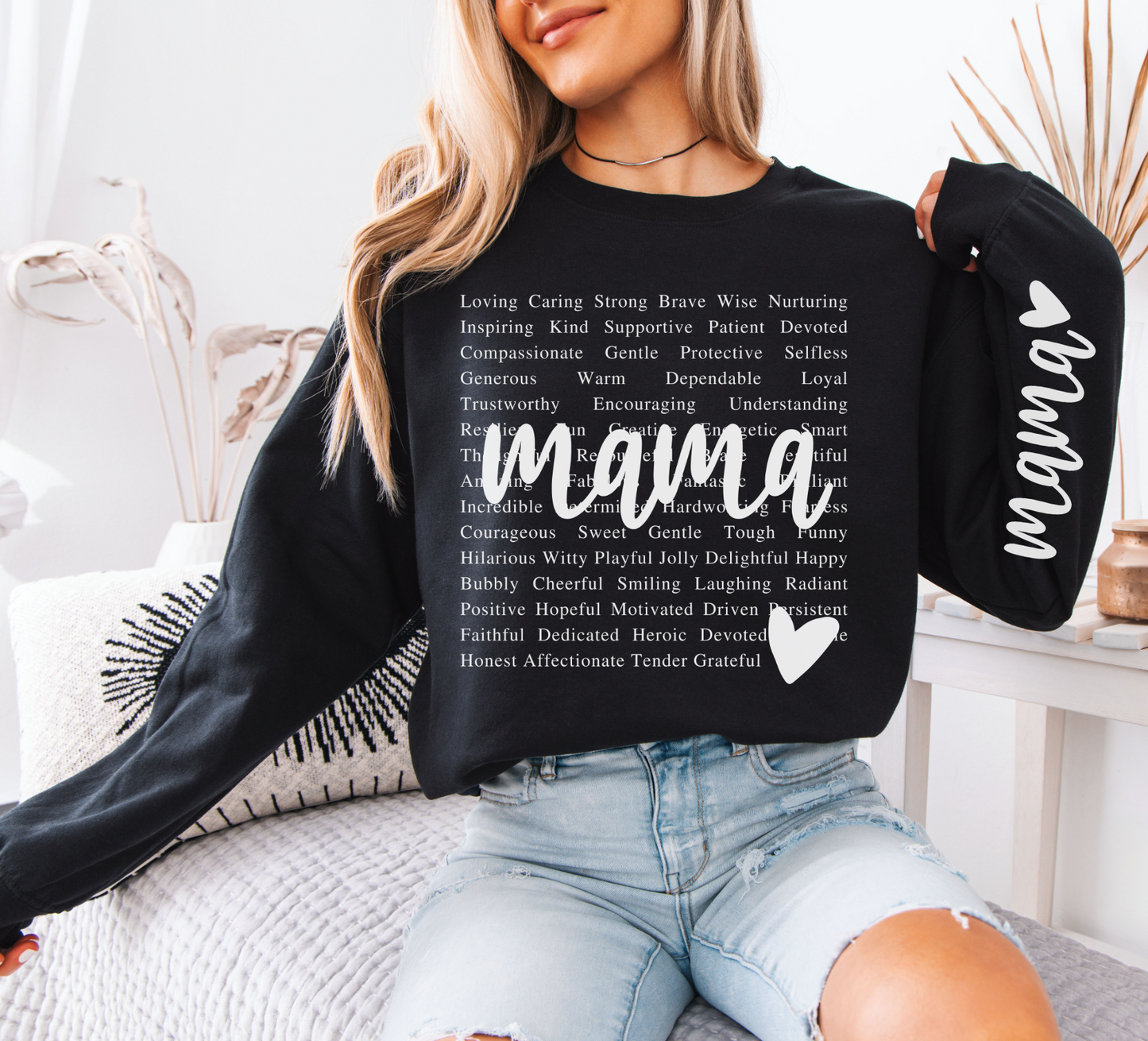 Loving Caring Strong Brave MAMA Sweatshirt