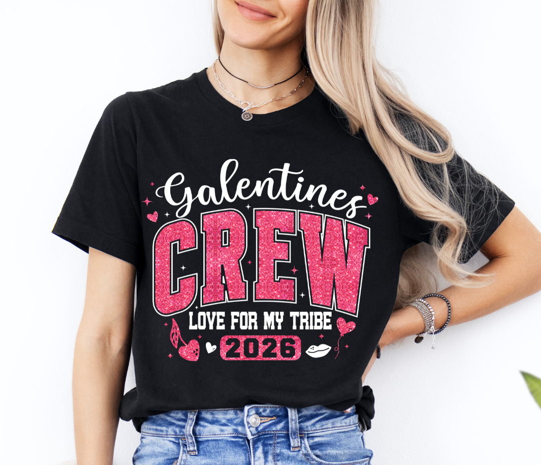 Galentine's Crew Matching T-Shirts
