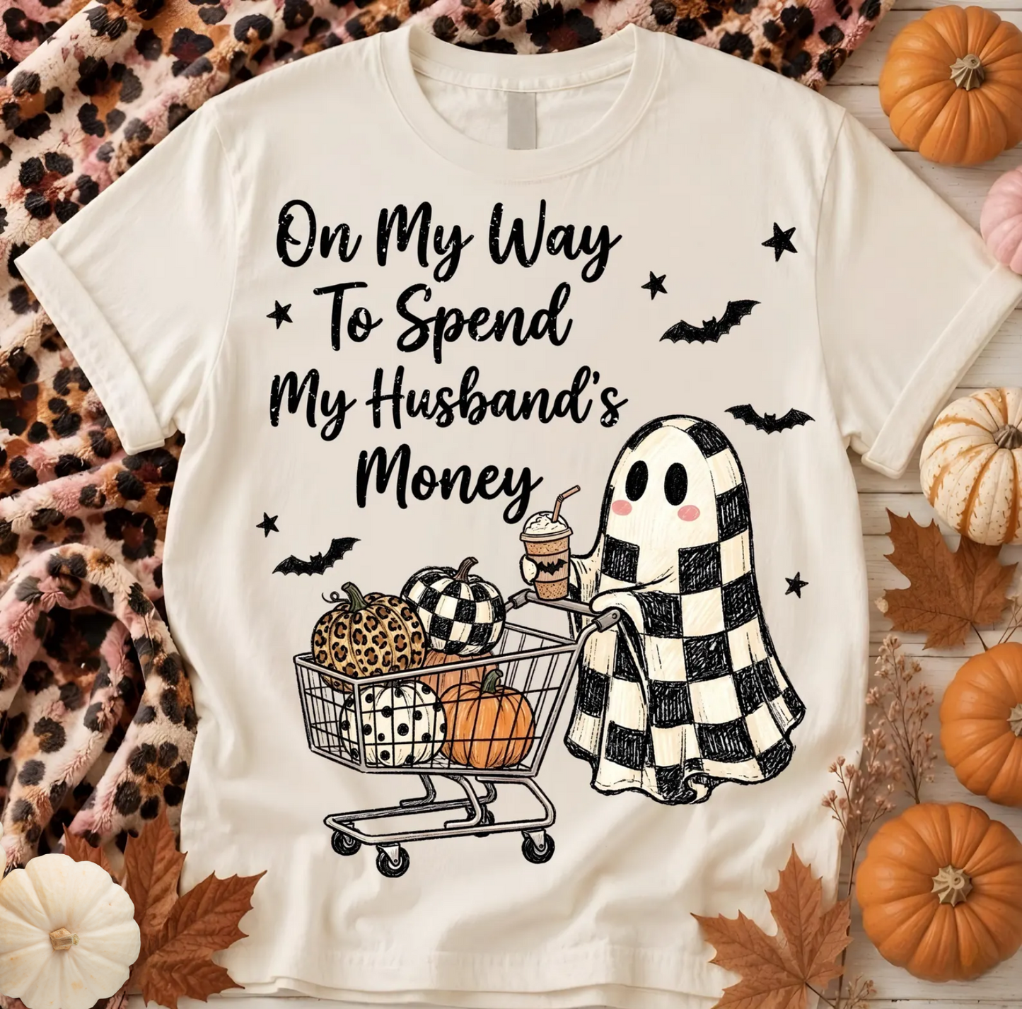Spend My Husband's Money T-Shirt