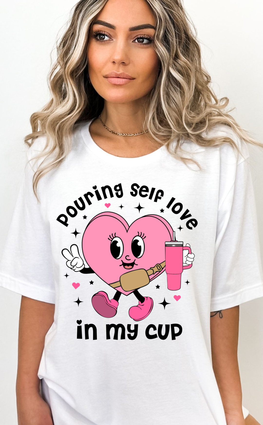 Pouring Self Love In My Cup T-Shirt