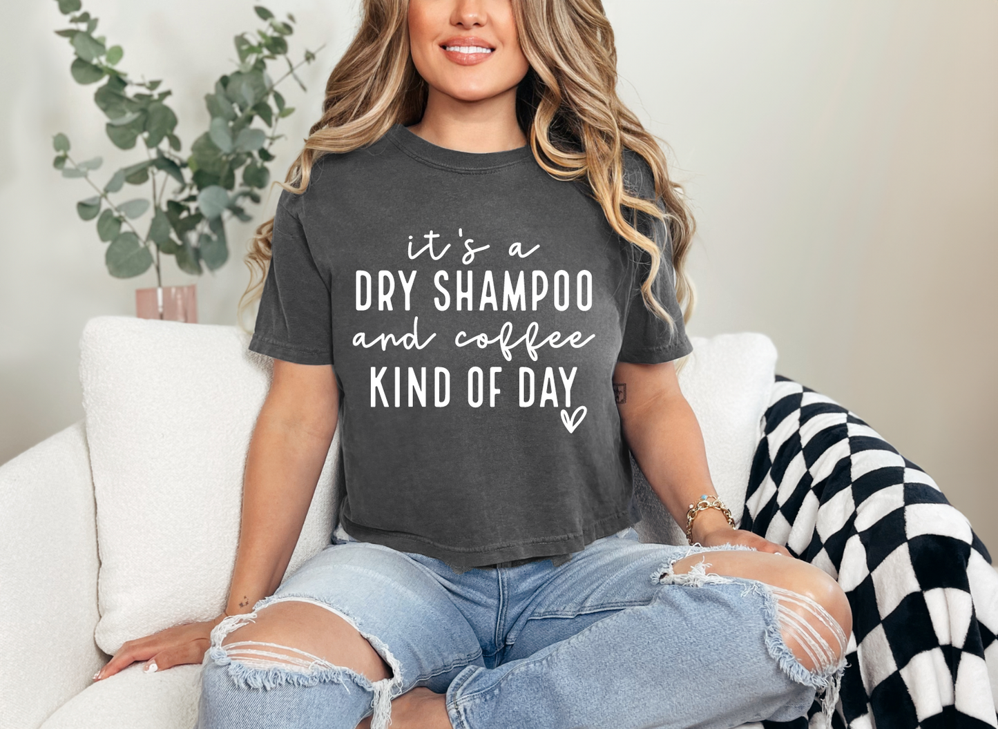 Dry Shampoo and Coffee Crop Top