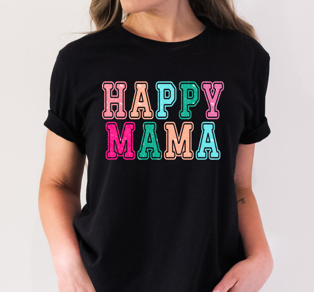 Happy Mama T-Shirt