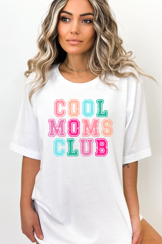 Cool Moms Club T-Shirt