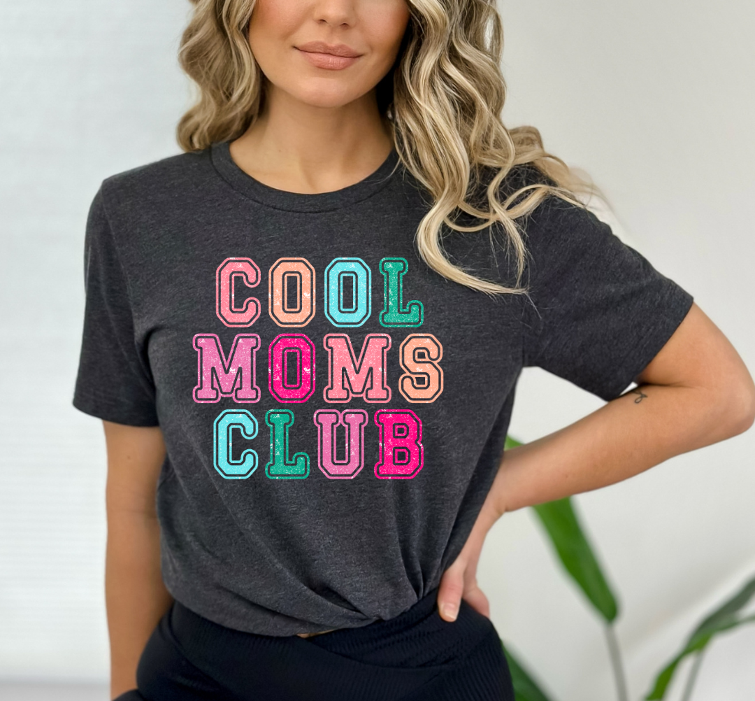 Cool Moms Club T-Shirt