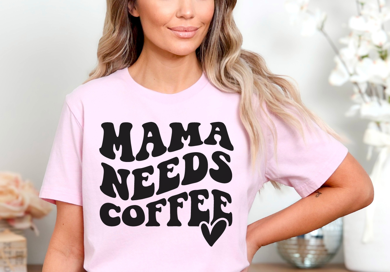 Mama Needs Coffee T-Shirt