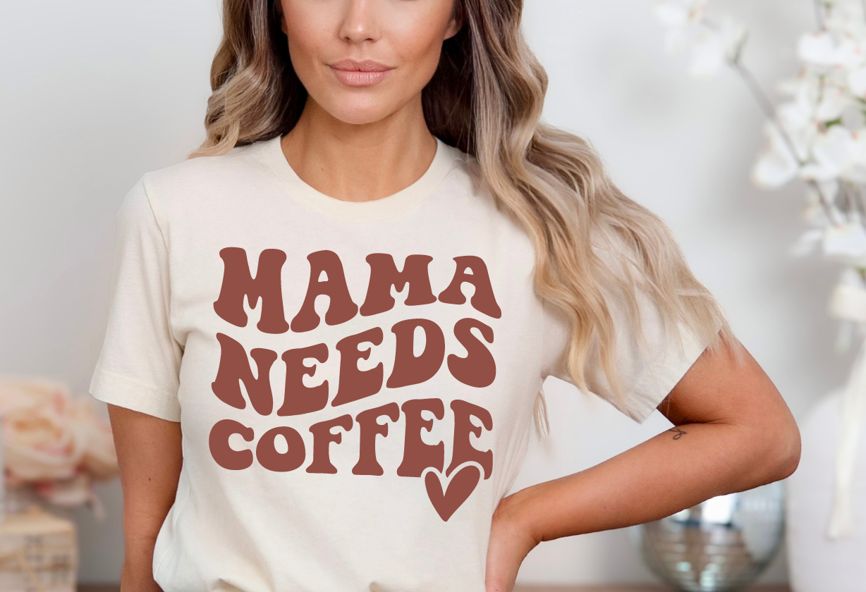 Mama Needs Coffee T-Shirt