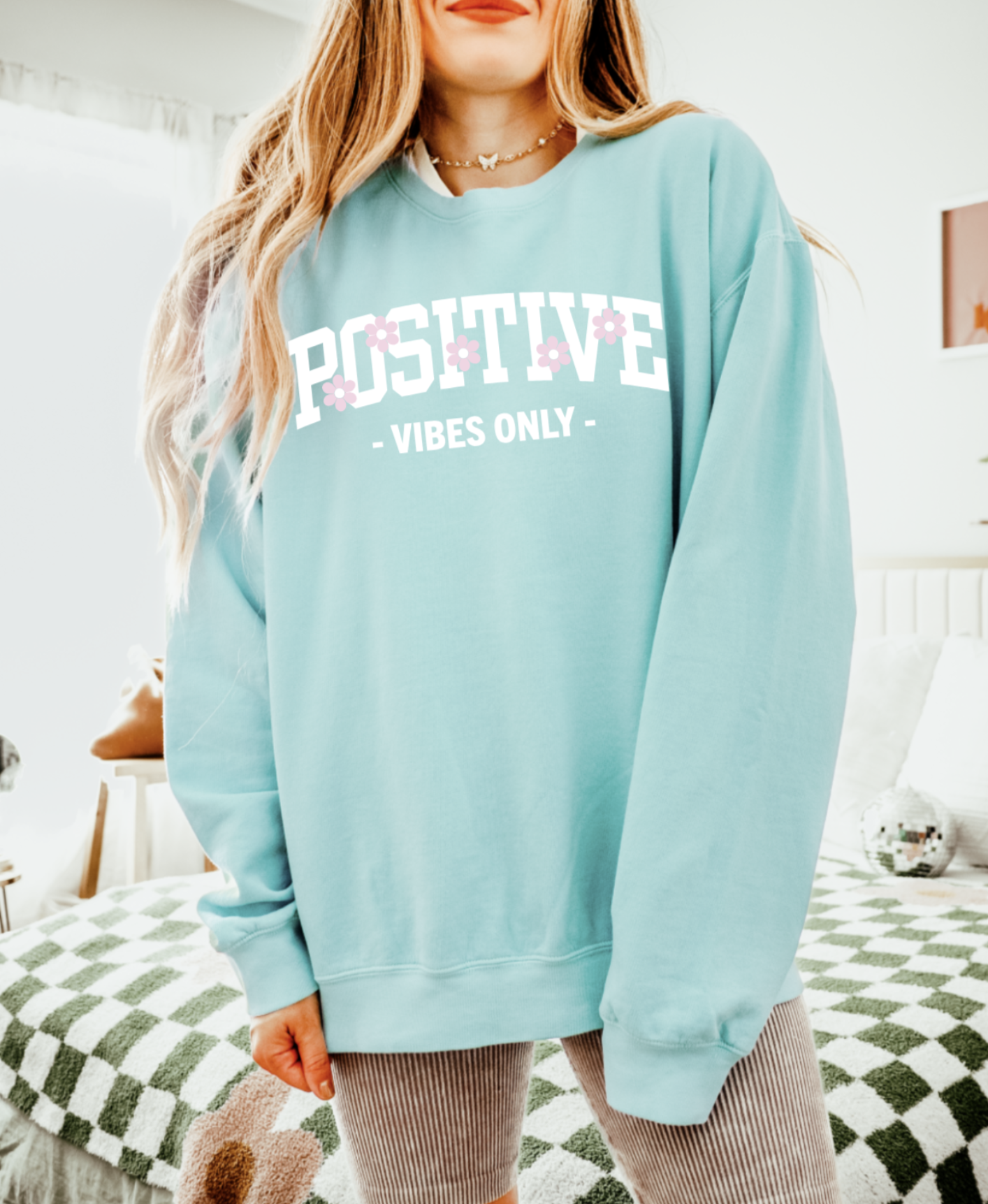 Positive Vibes Only Pastel Sweatshirt