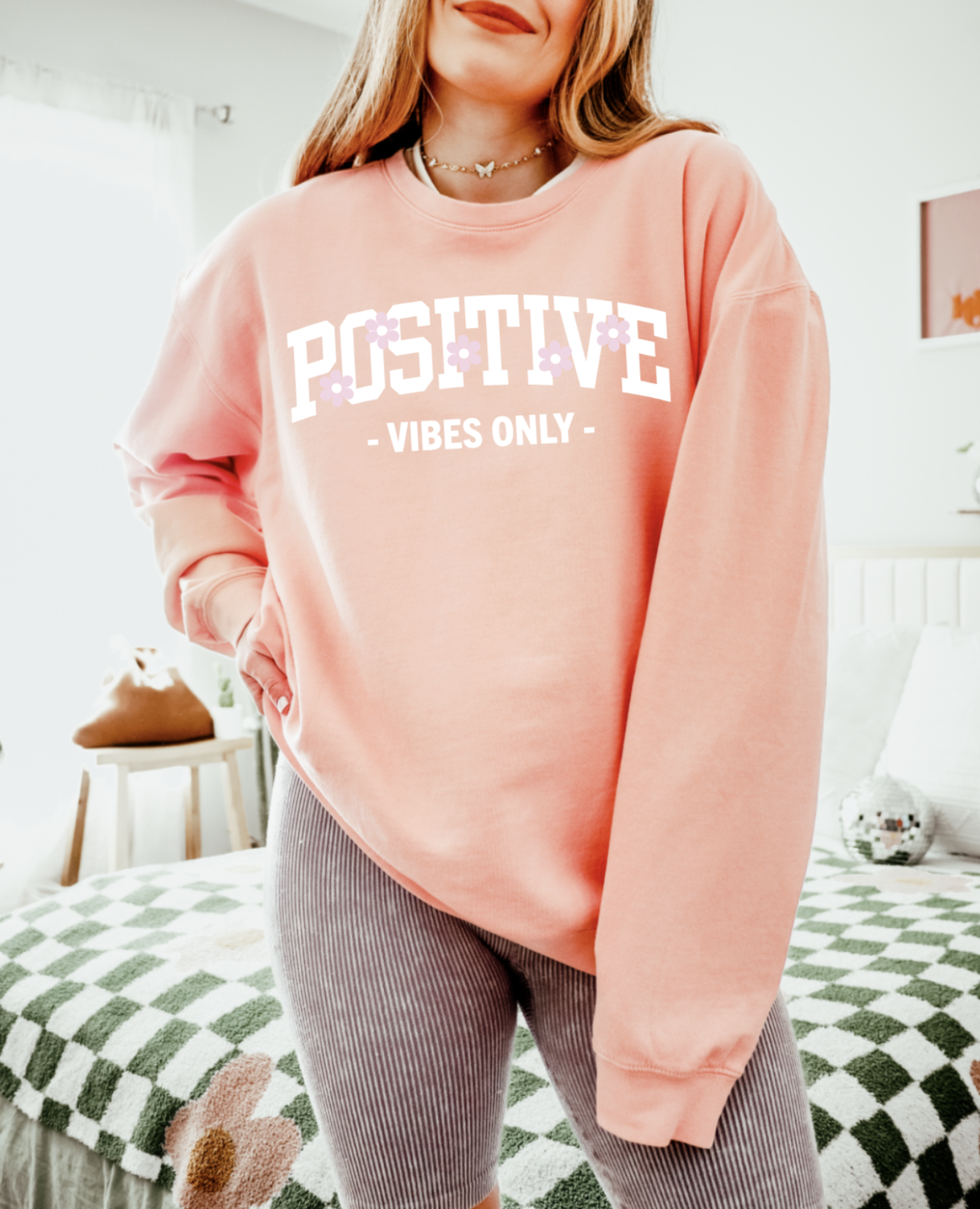 Positive Vibes Only Pastel Sweatshirt