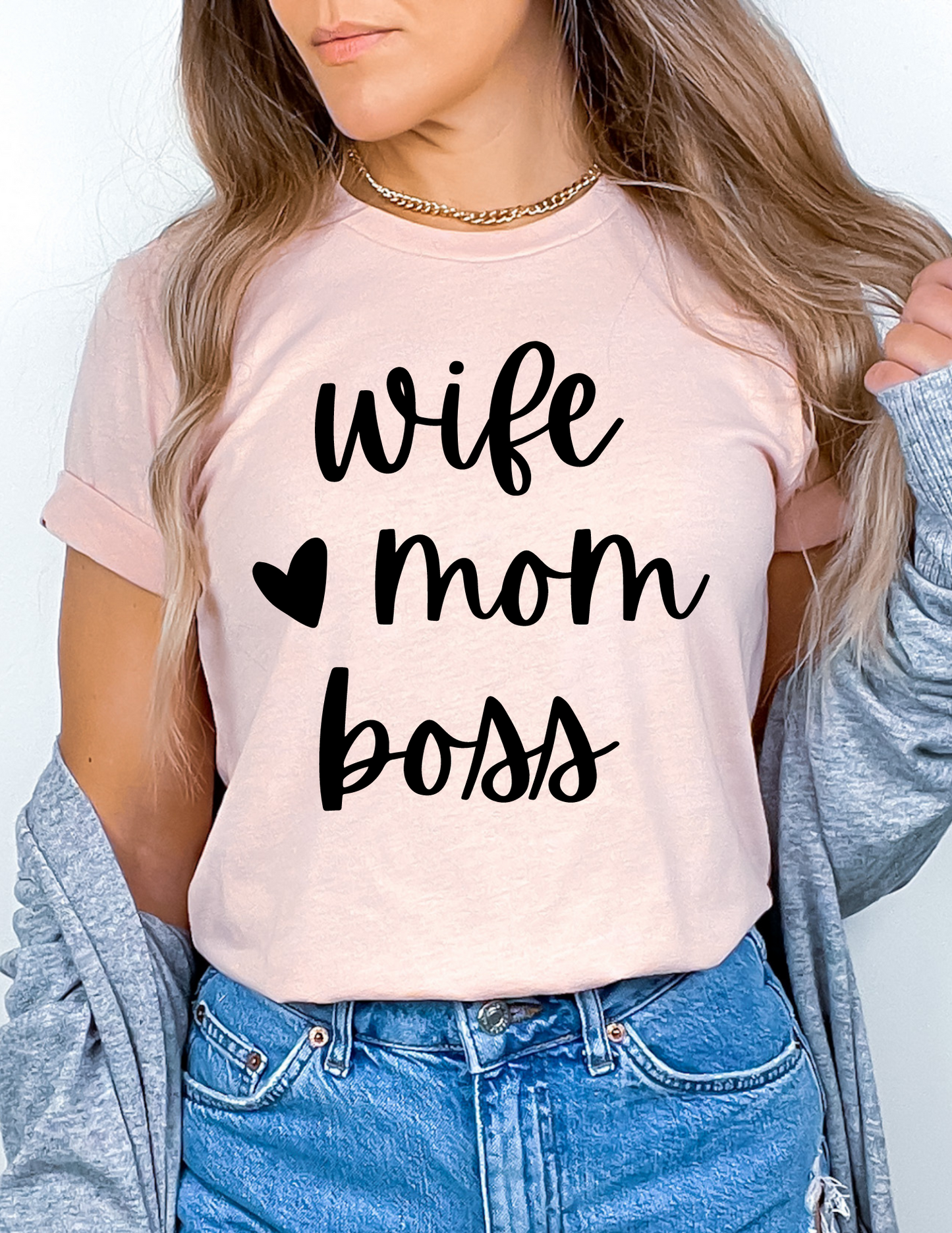 Wife, Mom, Boss T-Shirt