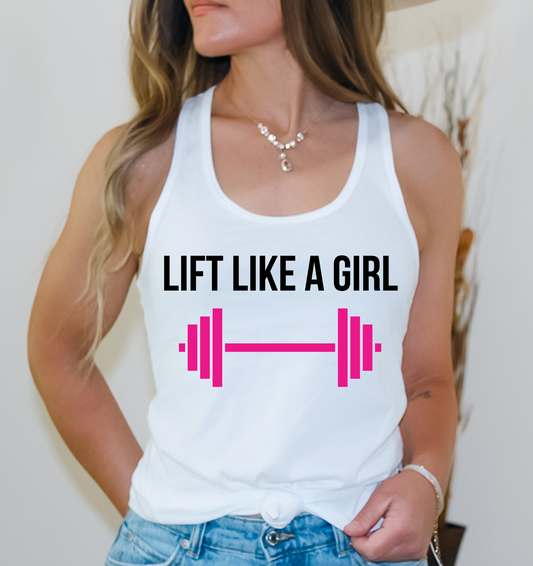 Lift Like a Girl Tank Top