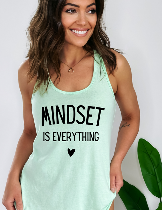 Mindset is Everything Tank Top