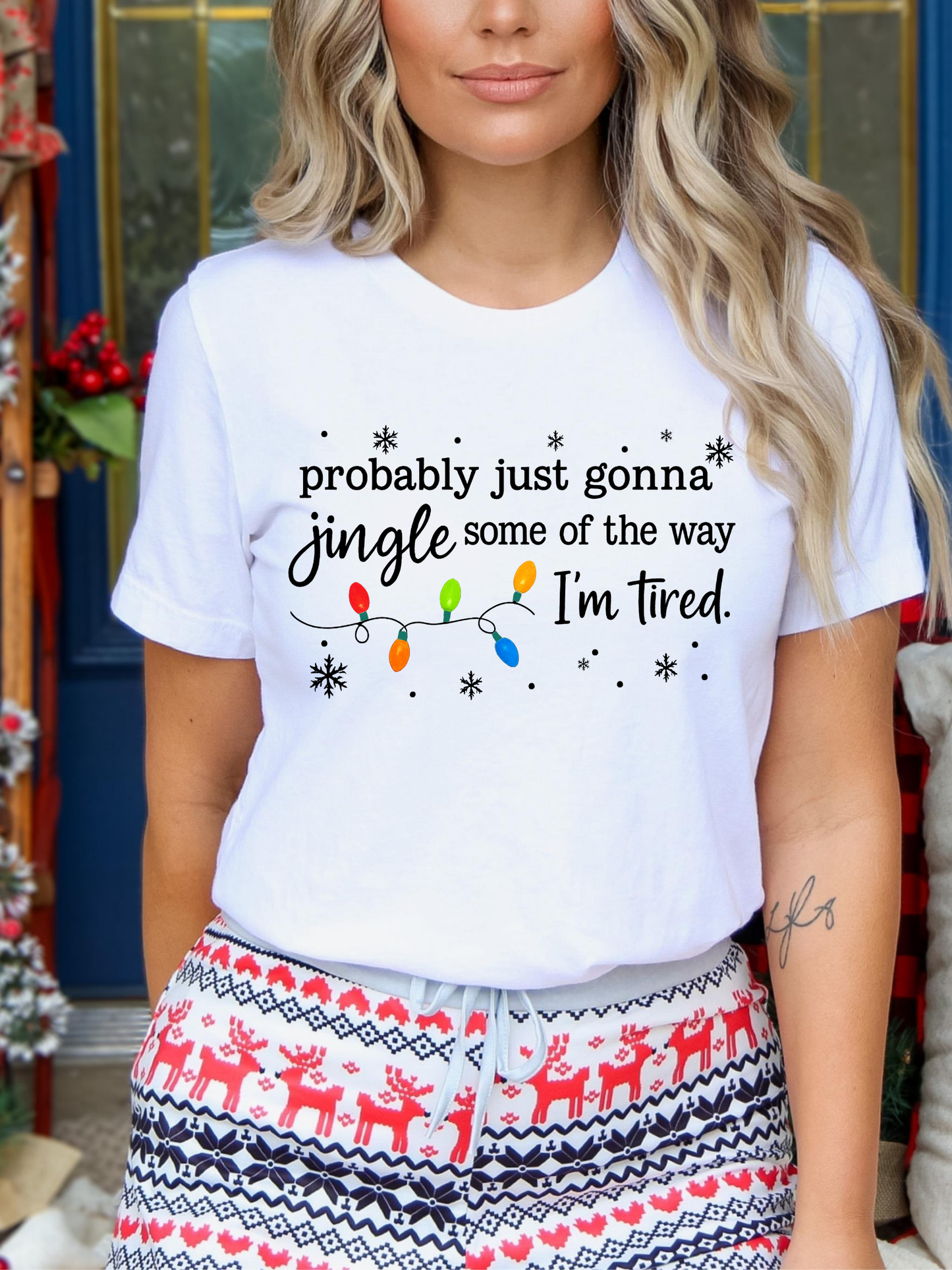 Jingle Some Of The Way T-Shirt