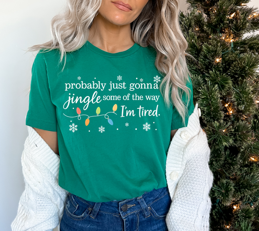Jingle Some Of The Way T-Shirt