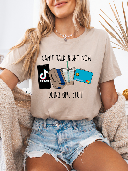 Doing Girl Stuff T-Shirt
