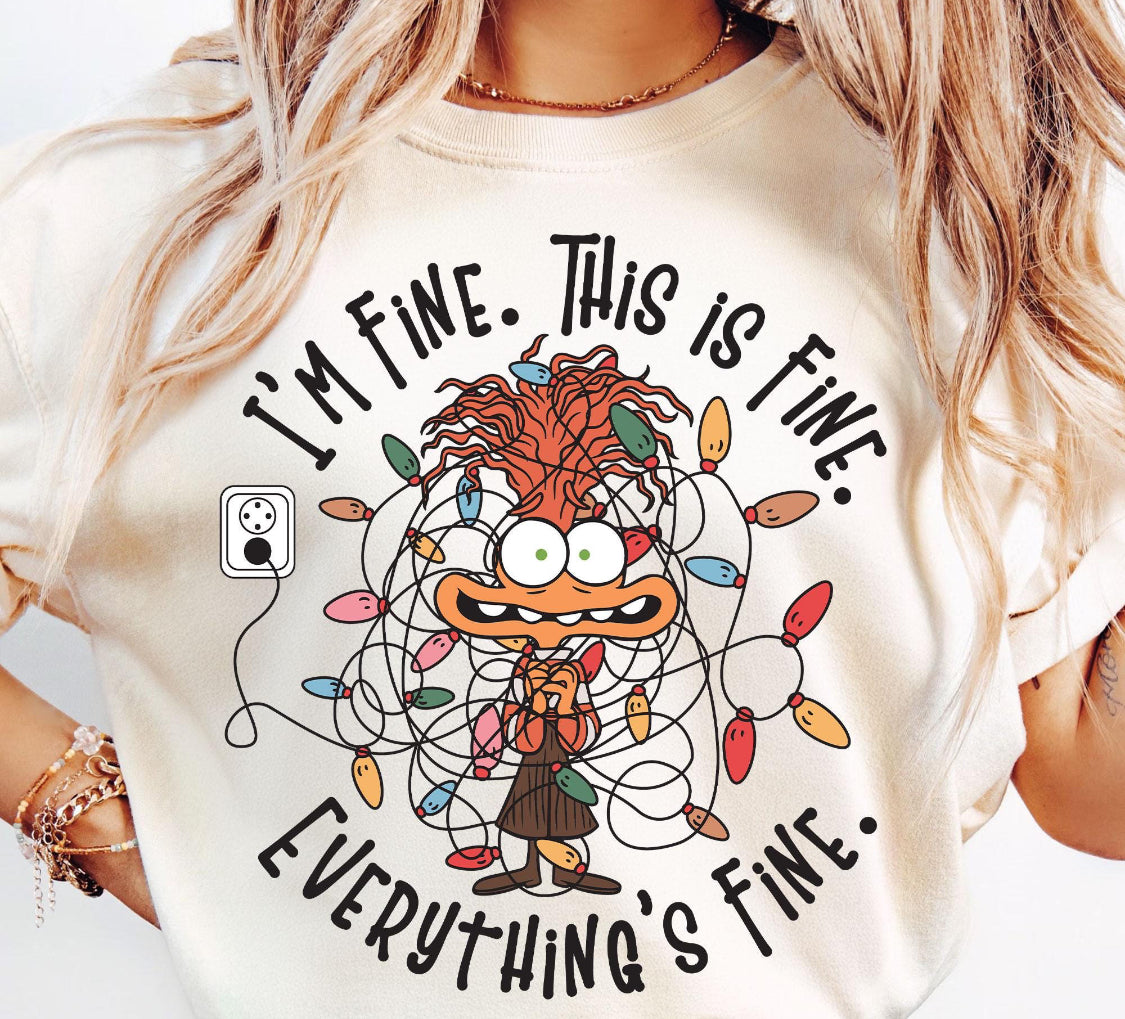 Everything's Fine T-shirt