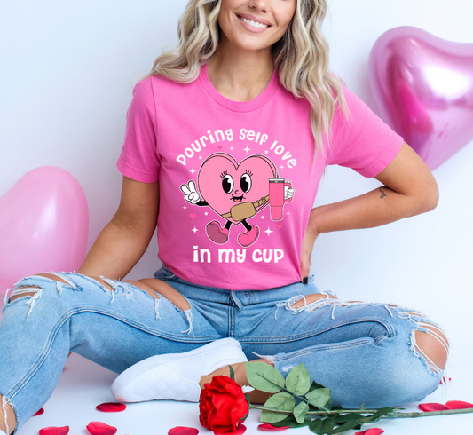 Pouring Self Love In My Cup T-Shirt